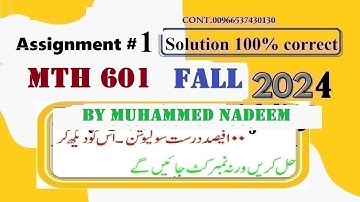 mth601 assignment 1 solution fall 2024|mth 601 assignment 1 solution fall 2024|mhammed nadeem