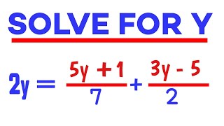 FIND THE VALUE OF Y WHEN 2y = 5y + 1/7 + 3y - 5/7 | simple algebraic question