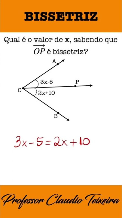 BISSETRIZ \Prof Gis/ - Matemática