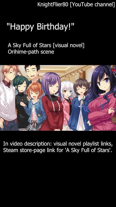 "Happy birthday!" - A Sky Full of Stars [visual novel] - YouTube - A Sky Full Of Stars Visual Novel