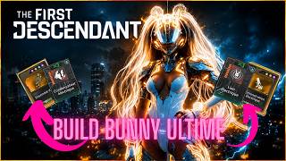 The First Descendant : Build Bunny Ultime