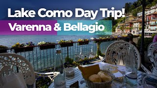 Lake Como Day Trip! - Varenna & Bellagio