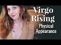 VIRGO RISING/ASCENDANT | Your Physical Appearance & Attractiveness (2020) | Hannah’s Elsewhere