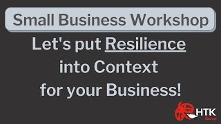 Small Business Resilience, what's that?