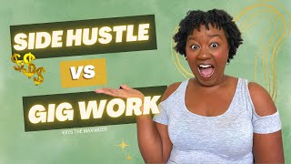 Side Hustle vs Gig Work | How to Make Money in 2023 | Krys the Maximizer by Krys The Maximizer 243 views 1 year ago 9 minutes, 7 seconds