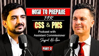 CSS & PMS Preparation Secrets and Success Formula by Shujaat Ali Khan | #css #pms #success #exam