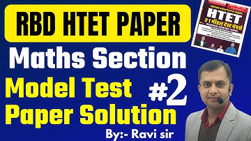 RbD MODEL TEST PAPER MATHS SOLUTION PART -2 BY RAVI SIR  .. PAPER NO 4 / 5 /6 ACHIEVERS ACADEMY