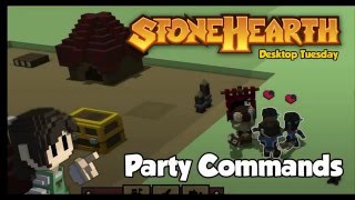 Stonehearth Desktop Tuesday: Improved Party Controls