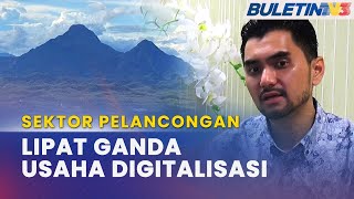 Sektor Pelancongan  Motac Guna Pendekatan Digitalisasi, Promosi Kempen Terbaharu