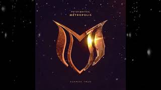 Download Lagu Peter Miethig - Metropolis (Extended Mix) [ Suanda True ] MP3