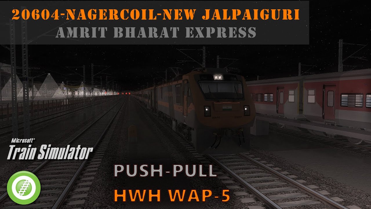 OR/MSTS | 20604 - Nagercoil-New Jalpaiguri Amrit Bharat Express
