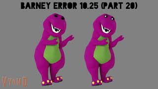 Thumbnails for Barney Error 10.25 (Updated For The Last Time)
