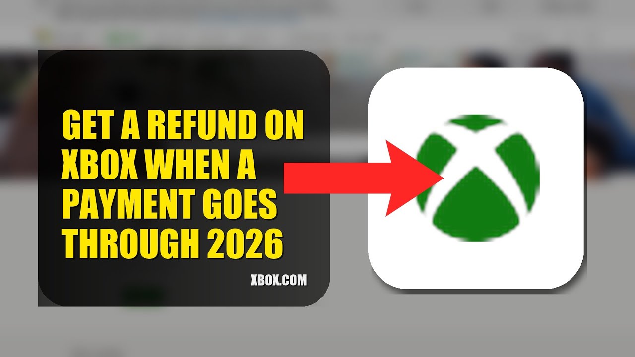 How To Get A Refund On Xbox When A Payment Goes Through 2026 (EASY ...