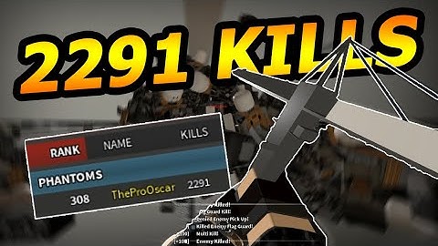(2291 Kills) THE HIGHEST KILL GAME EVER IN PHANTOM FORCES...