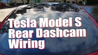 [How-To] Run Rear Dashcam Wiring [Tesla Model S]