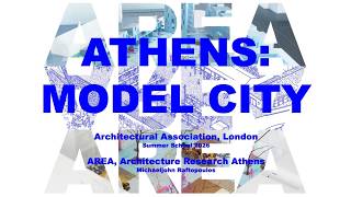 Athens, Model City: AREA