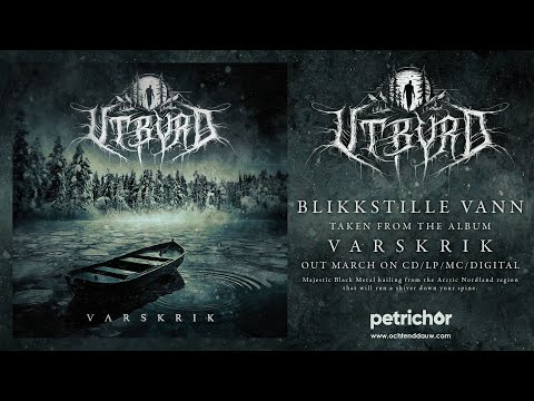 Utbyrd - Blikkstille Vann