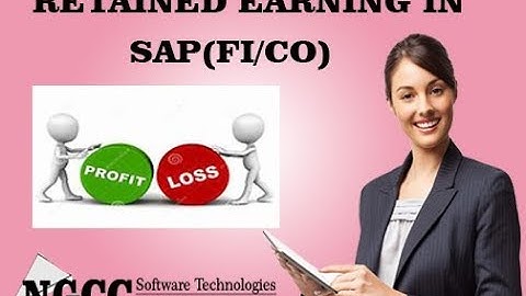 What is Retained Earning Account in SAP(FI ) | |NGCC Software Technologies.