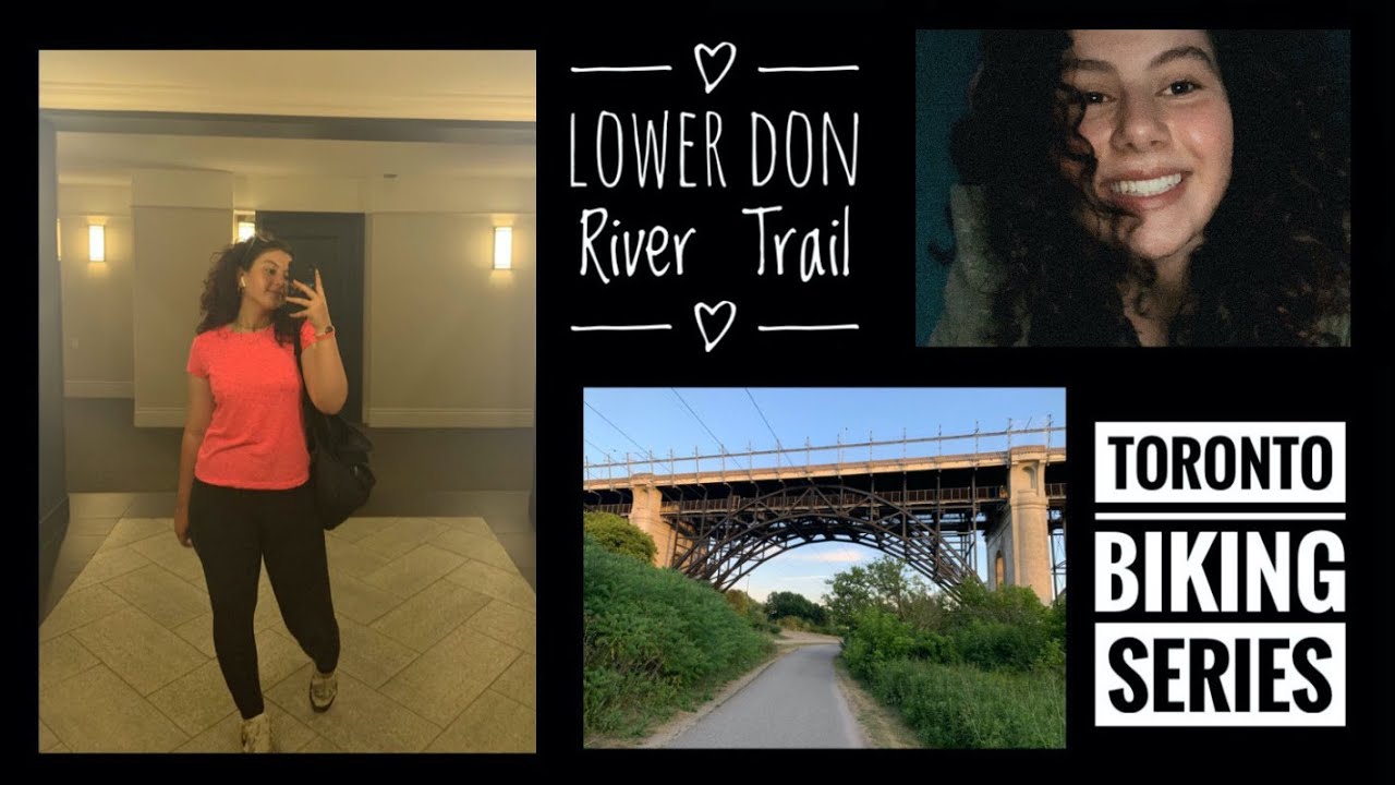 Lower Don River Trail : Biking Series Part One