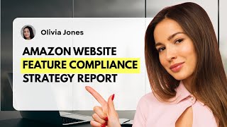 Amazon Website Feature Compliance Strategy Report