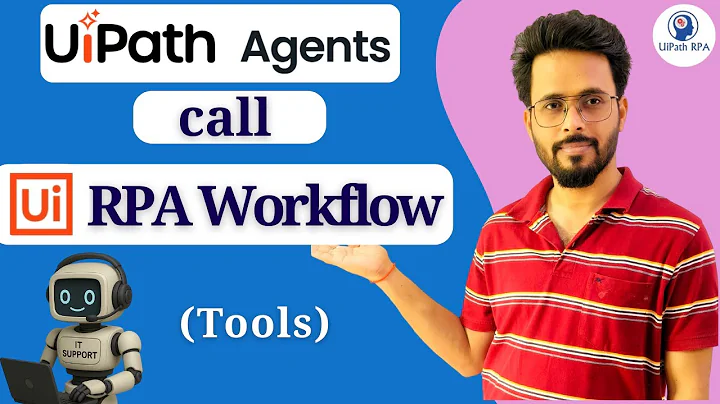RPA Workflow in UiPath Agent | IT Support Agent | UiPath Agentic Automation series  Ep.16