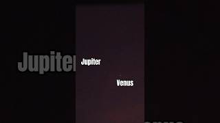 Jupiter and Venus visible parallel #star #space #plants #nature #beautiful #moon #viral #reels