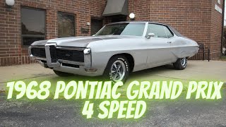 1968 Pontiac Grand Prix  4 Speed  SOLD