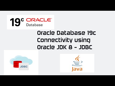How to connect to Oracle Database 19c using Oracle JDBC Driver with Oracle JDK 8 | Oracle JDBC