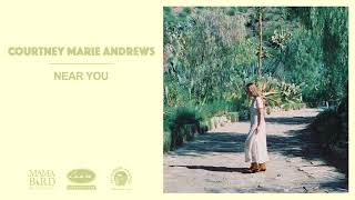 Video-Miniaturansicht von „Courtney Marie Andrews - Near You (official audio)“