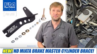 New Part! ND Miata Brake Master Cylinder Brace - FM Live 4-18-24
