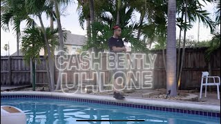 Cash Bently - Uhlone (Official Music Video)