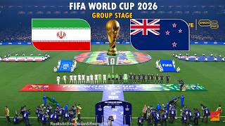 IRAN vs NEW ZEALAND | FIFA World Cup 2026 Group Stage | Full Match Simulation & Prediction PES 2021