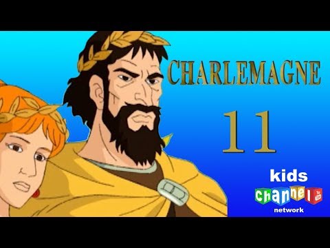 CHARLEMAGNE - Children's Cartoon Series - Episode 11
