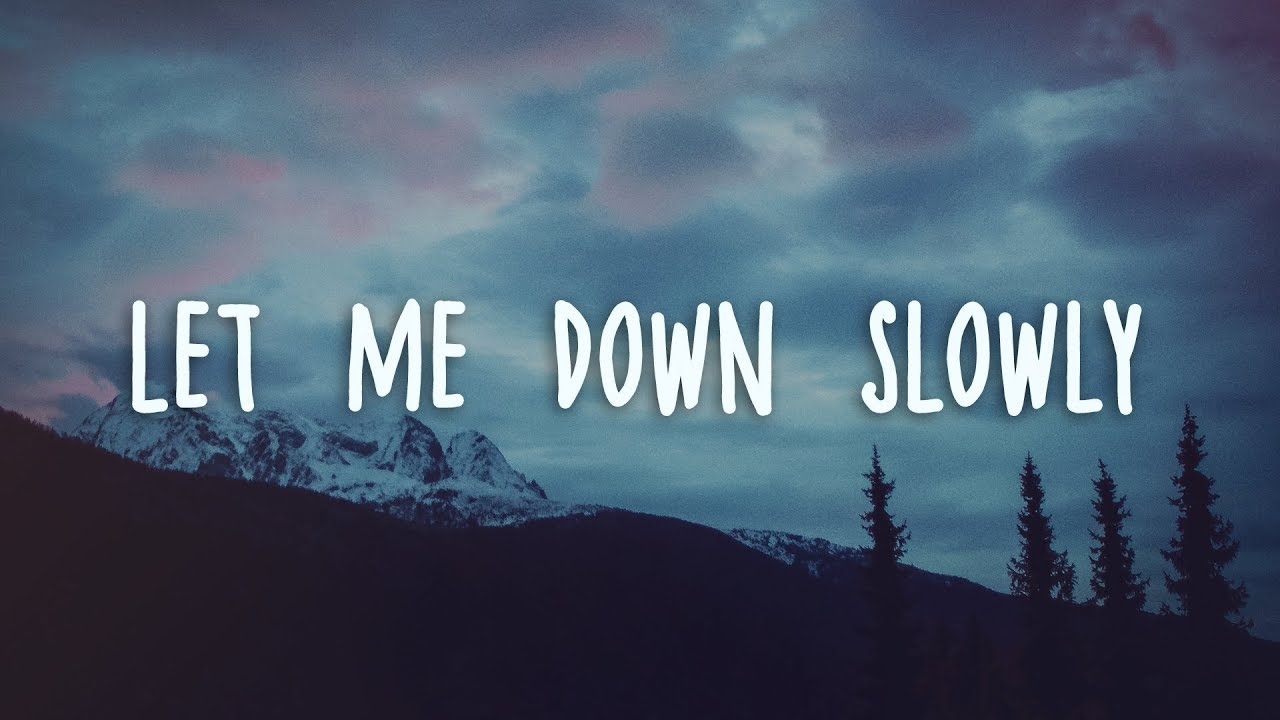 Alec Benjamin   Let Me Down Slowly Lyrics