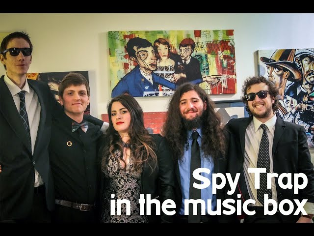 Spy Trap : in the music box