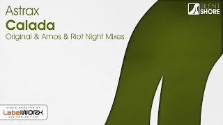 Astrax - Calada Amos Riot Night Remix Available 250116