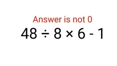 48÷8×6-1 The answer is not 0. 99% failed! Can you do it? #math #logicalstation #mathproblem #math