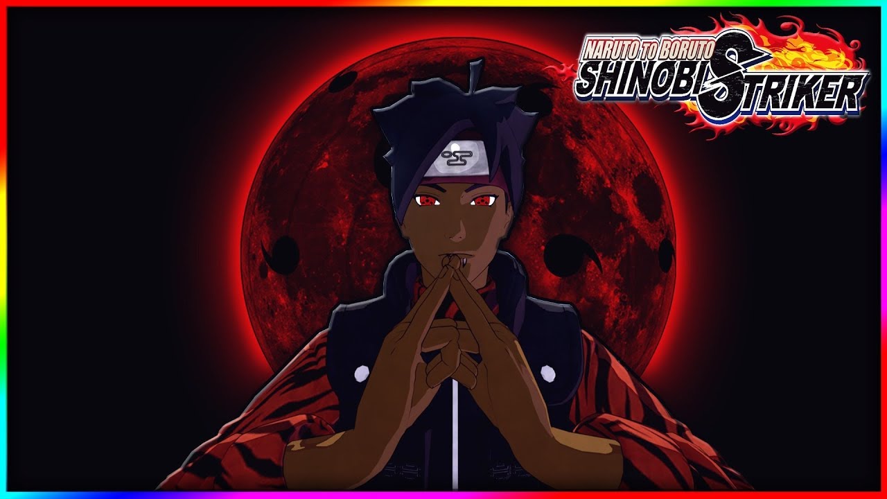 The Strongest Sharingan Naruto To Boruto Shinobi Striker