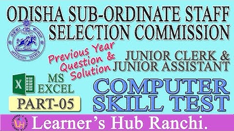 MS-EXCEL PART-05 [Previous Year Question] For OSSSC, OSSC & OPSC COMPUTER SKILL TEST