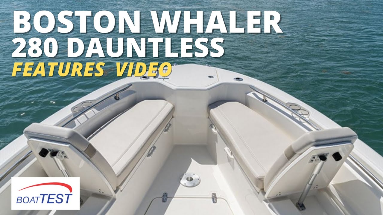 ⁣Boston Whaler 280 Dauntless Features Video 2023 by BoatTEST.com
