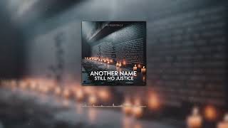 The Veiled Oracle - ANOTHER NAME, STILL NO JUSTICE