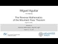 Miguel Aguilar Explores the Reverse Mathematics of the Mountain Pass Theorem (Part II) 🏞️