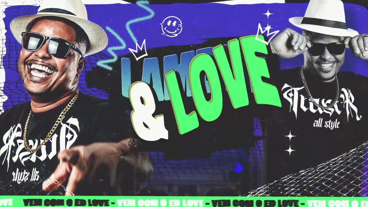 Watch ED LOVE - LAMBAR E LOVE - VERÃO 2025 I CD COMPLETO on YouTube Watch ED LOVE - LAMBAR E LOVE - VERÃO 2025 I CD COMPLETO on YouTube
