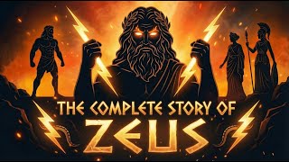 The Complete Story of Zeus: Greek Mythology Explained | History for Sleep
