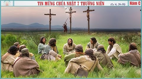LỜI CHÚA NGÀY 20 -2  CHÚA NHẬT 7 THƯỜNG NIÊN - PM CAO HUY HOÀNG, ĐỨC TRỌNG