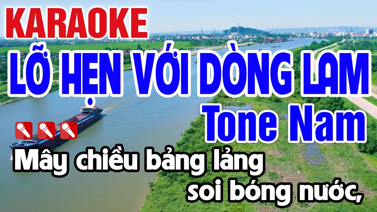 Lỡ Hẹn Với Dòng Lam Karaoke Tone Nam Chuẩn Nhạc Sống 2025 - Nguyên Minh Media
