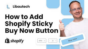 Easy Setup for Shopify Sticky Buy Now Button