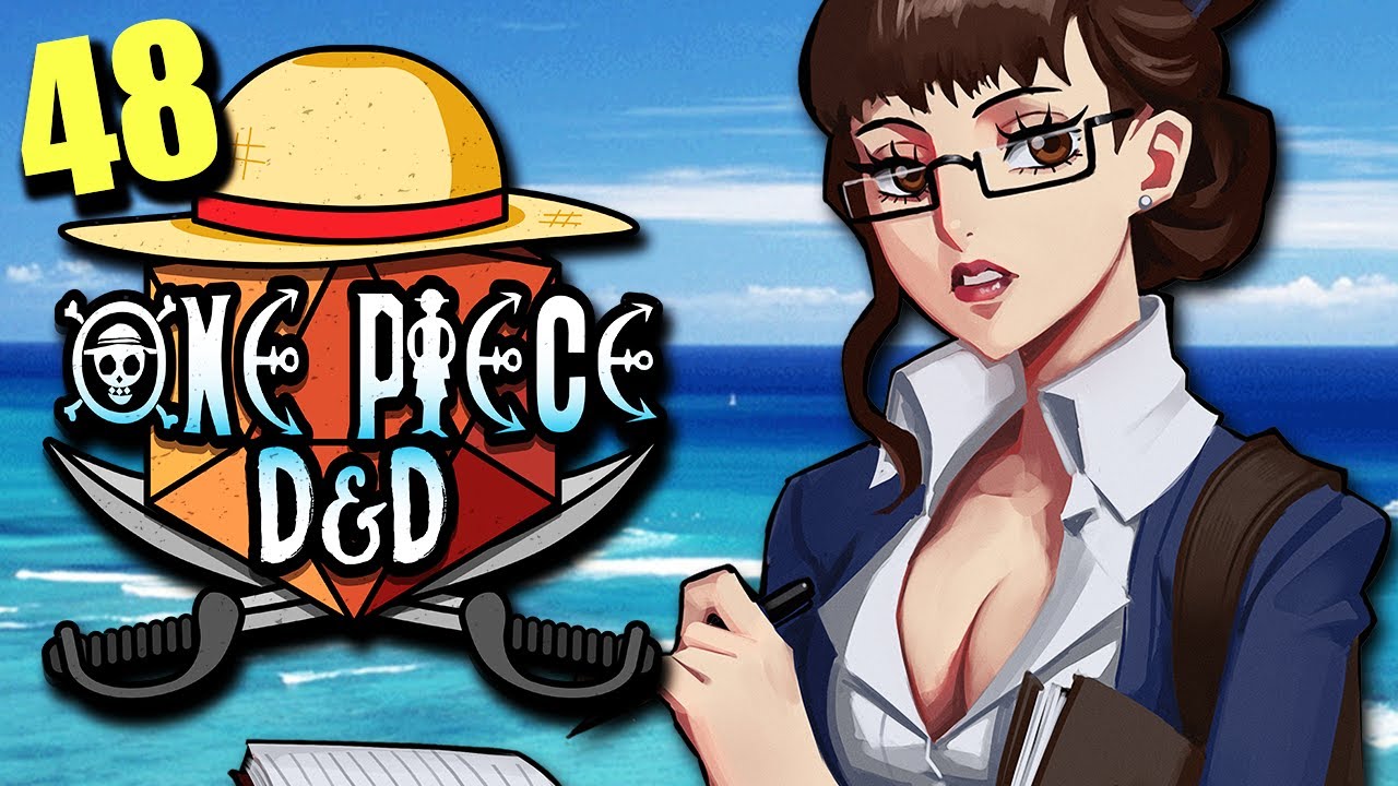 ONE PIECE D&D #48 | 