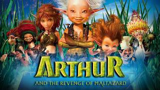 Arthur and the Revenge of Maltazard (2009) Полный фильм на русском Обзор и факты