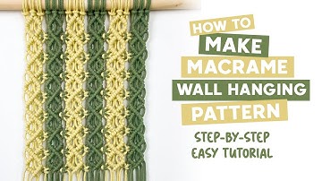 DIY Macrame Pattern Tutorial | How To Make Macrame Wall Hanging Pattern | Easy Tutorial For Beginner